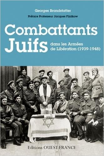 Combattants Juifs 1939-1948 : dans les armées de la libération thumbnail