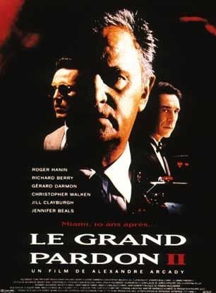 Le grand pardon 2, d'Alexandre Arcady   poster