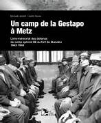 Un camp de la gestapo à Metz thumbnail