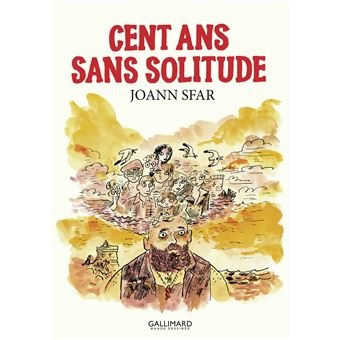 Cent ans sans solitude, avec Joann Sfar thumbnail