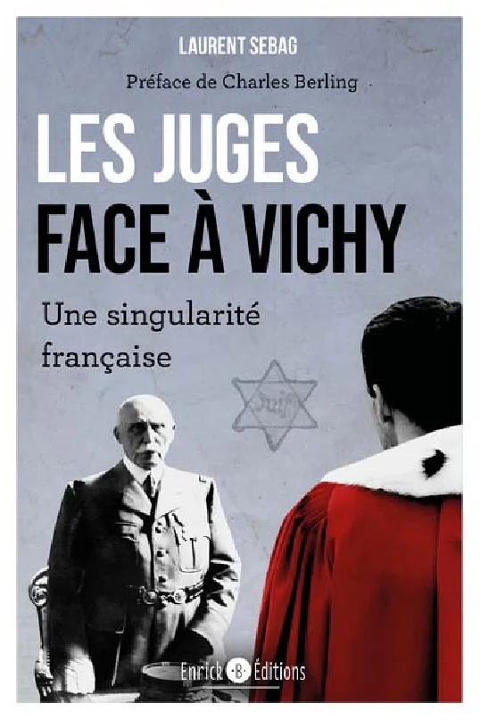 Les juges face à Vichy : une singularité française poster