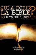  Qui a écrit la Bible: le mystère révélé thumbnail