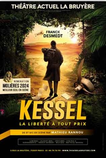 Kessel, la Liberté à Tout Prix poster