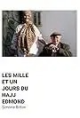  Les Mille et un jours du Hajj Edmond de Simone Bitton thumbnail