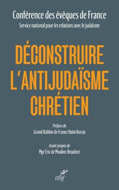 Déconstruire l’Antijudaïsme chrétien thumbnail