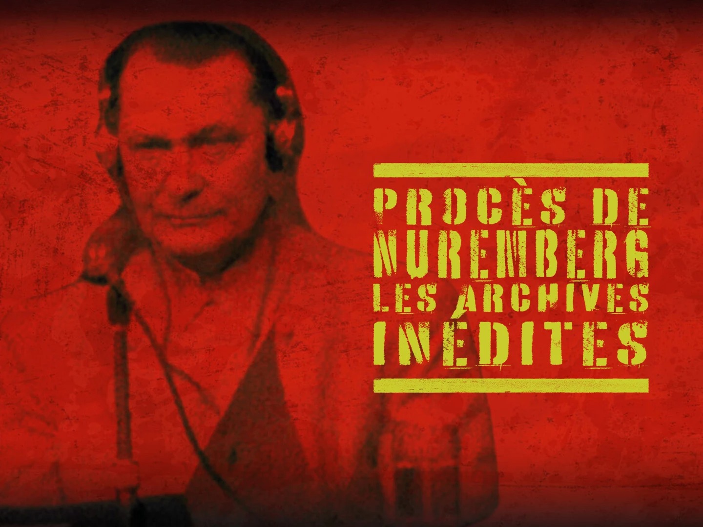 Procès de Nuremberg : les archives inédites, de Liz Reth     poster