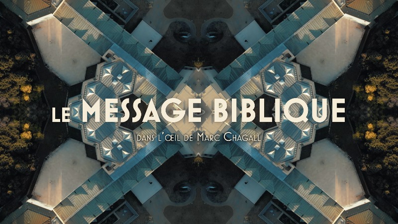  Museum Tour - Le Message Biblique - Dans l’œil de Marc Chagall thumbnail