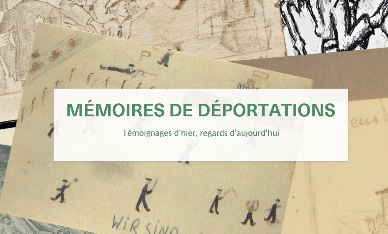 Mémoires de déportations : témoignages d'hier, regards d'aujourd'hui thumbnail