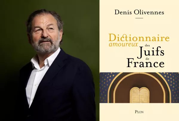 Dictionnaire amoureux des juifs de France,  de Denis Olivennes  thumbnail