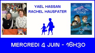 Un si long voyage, de Yaël Hassan & Rachel Hausfater thumbnail