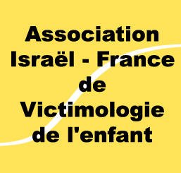 Le Association Israël-France de victimologie de l'enfant et de sa famille